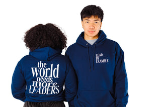 THE WORLD NEEDS MORE LEADERS HOODIE (Navy)